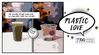 Plastic Love - Hồi 6: Phía cuối con đường