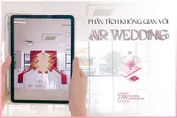 Phân tích không gian trang trí đám cưới với trợ thủ AR Wedding